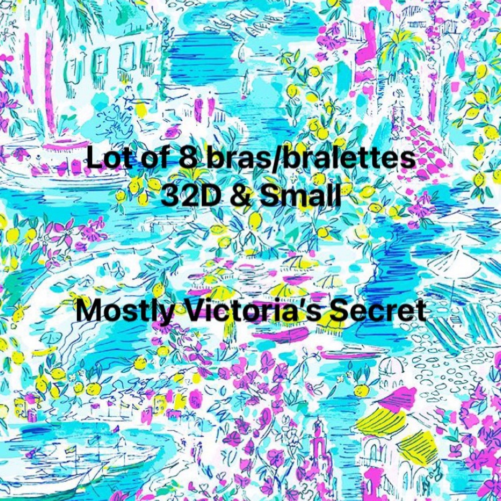 8 Bra & Sports Bra lot mostly Victoria’s Secret